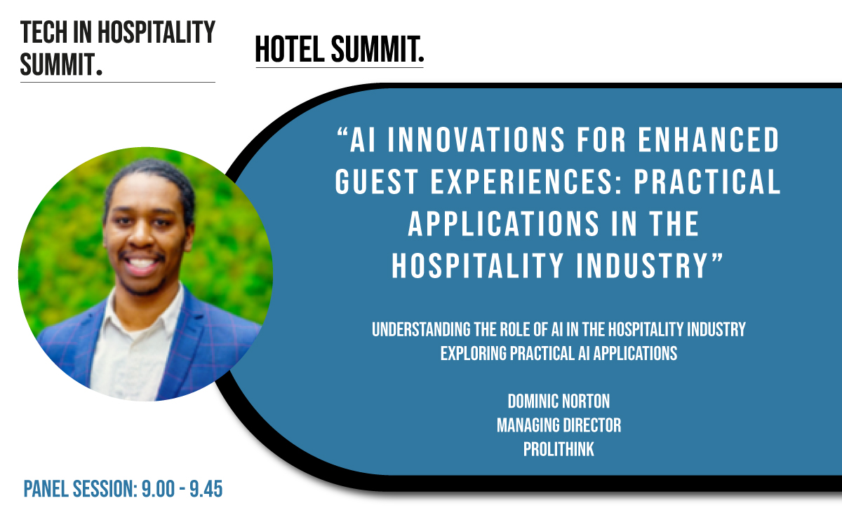 Tech in Hospitality Summit - Dominic Norton